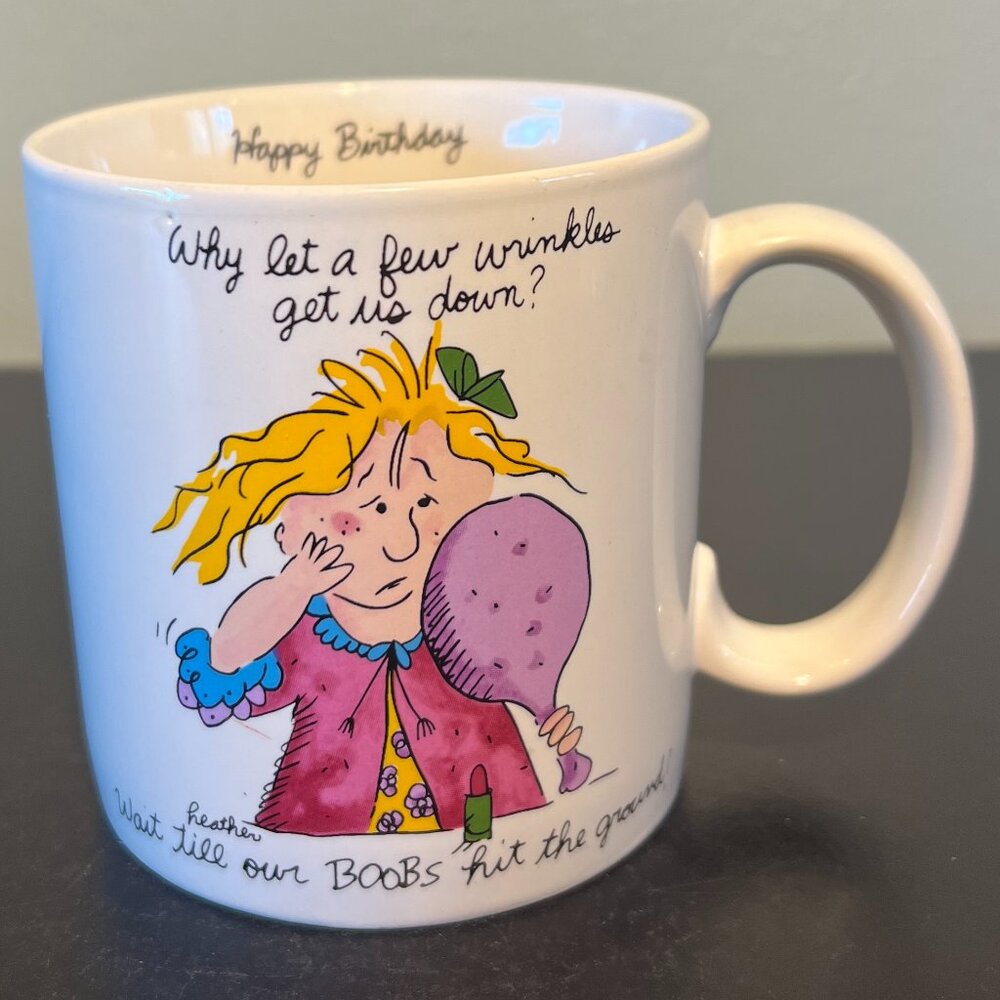 Vtg 1987 Applause Heather Harms Funny Birthday Coffee Mug 12oz Gag Gift 80s Cup